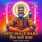 Reel Wale Baba - Rishi Rohit Sharma Song Download